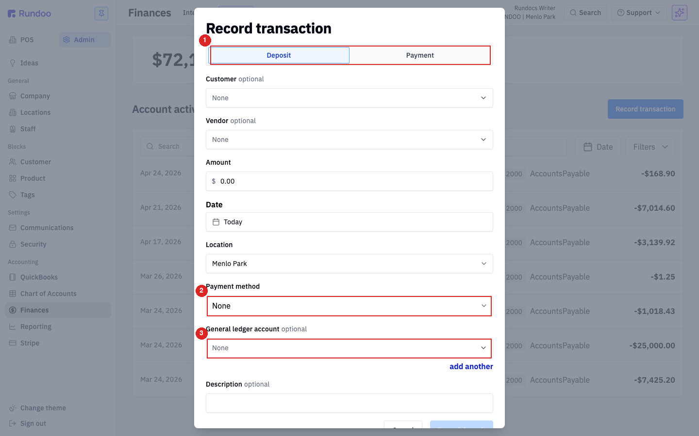 Record transaction modal — pick Deposit, set the Payment method, and route to the right General ledger account.