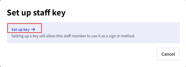 Set up staff key modal — click Set up key → to begin.